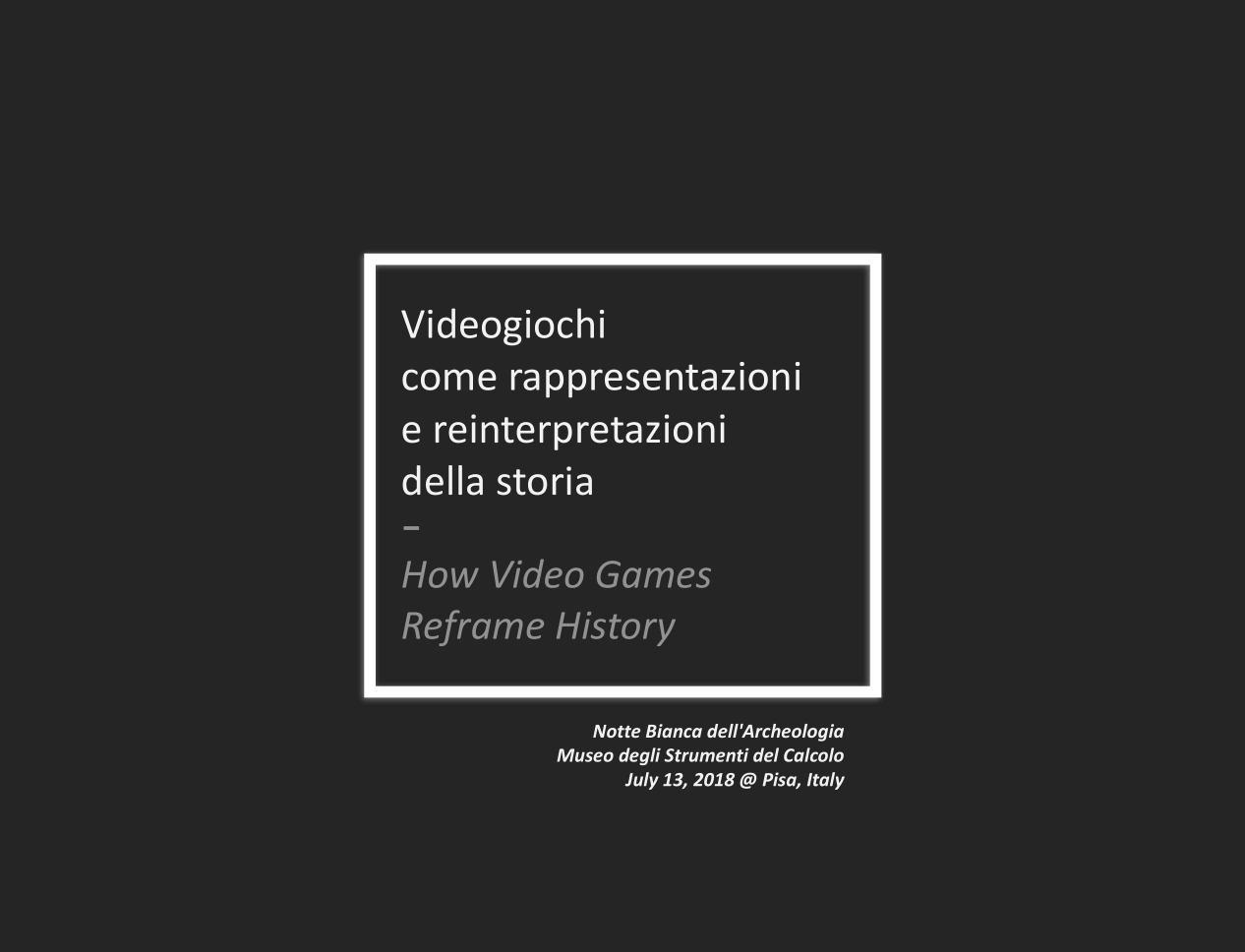 Video Games as Representations and Reinterpretations of History